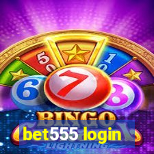 bet555 login